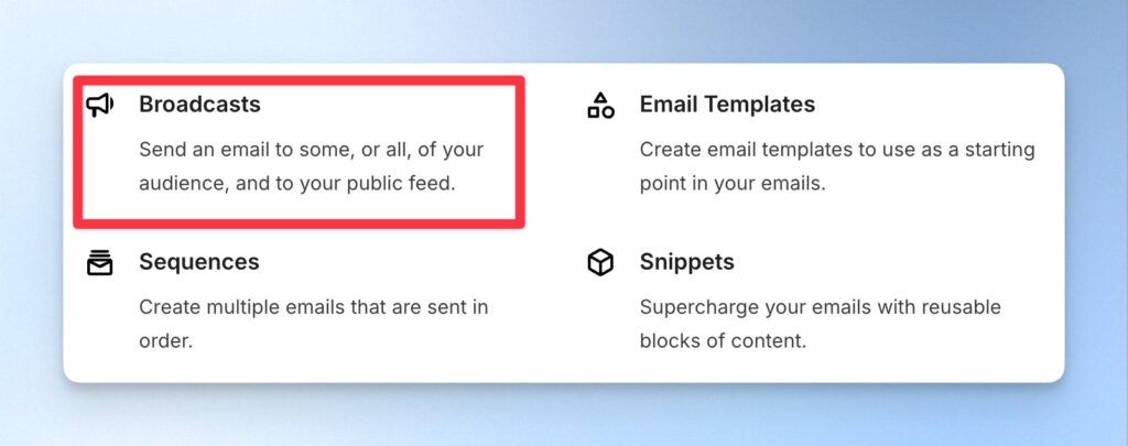 點擊上方「Send」,選擇「Broadcasts」