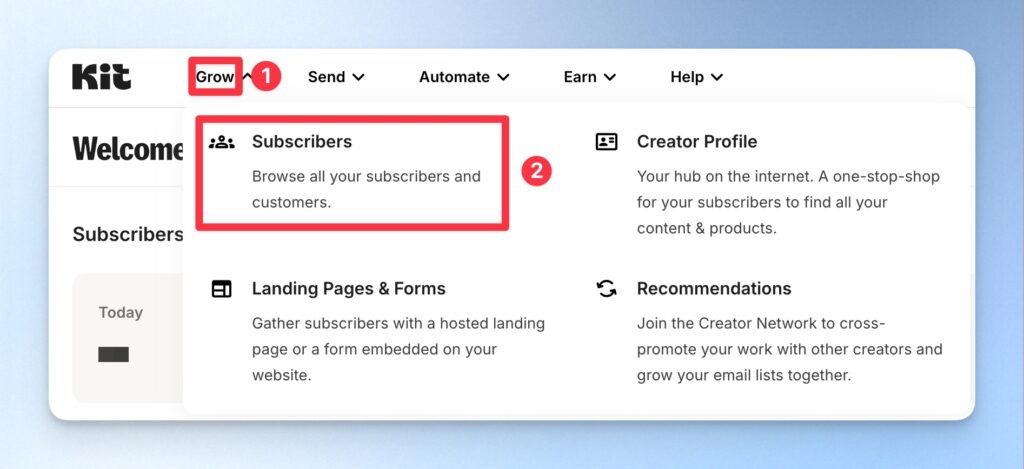 點擊上方的「Grow」,並選擇「Subscribers」